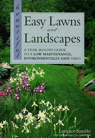Beautiful easy lawns and landscapes
