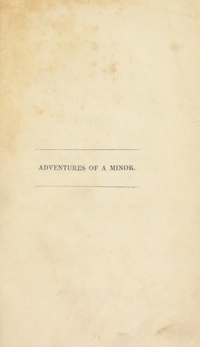 Three years adventures, of a minor, in England, Africa, the West Indies, South-Carolina and Georgia