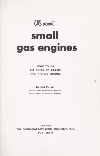 All about small gas engines;