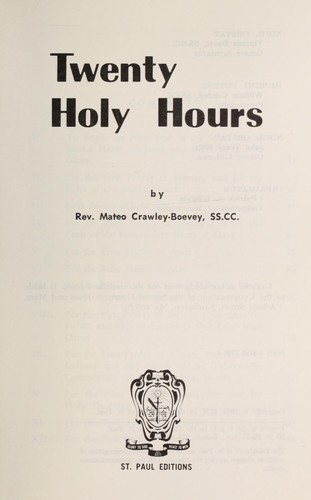 Twenty holy hours