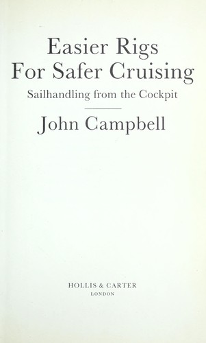 Easier Rigs for Safer Cruising