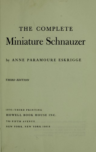 The complete miniature schnauzer