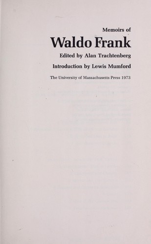 Memoirs of Waldo Frank.