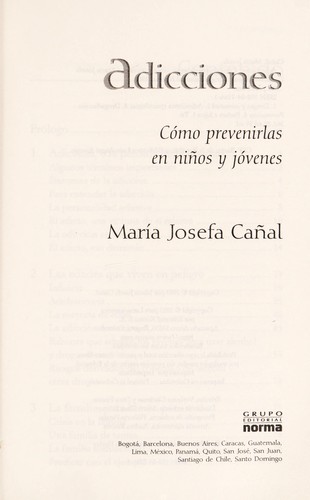 Adicciones : cómo prevenirlas en niños y jóvenes
