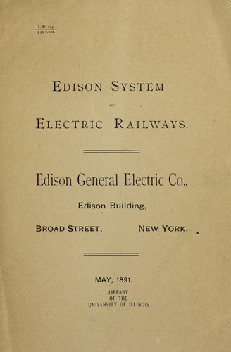 Edison system of electric railways / Edison General Electric Co