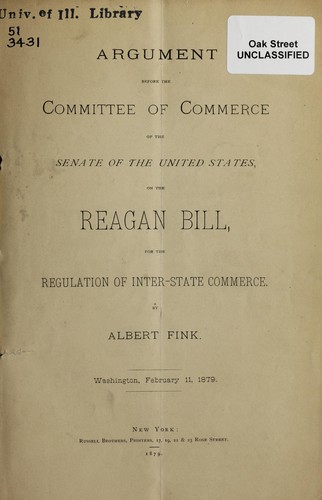 Argument before the Committee on commerce of the Senate of the United States on the Reagan bill