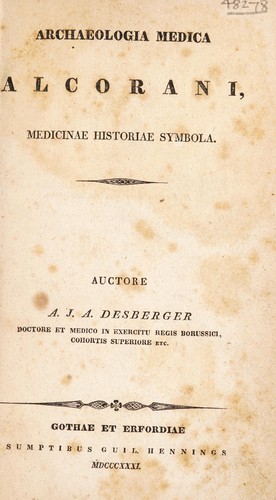 Archaeologia medica Alcorani, medicinae historiae symbola