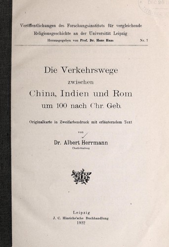 Die verkehrswege zwischen China, Indien und Rom um 100 nach Chr. Geb