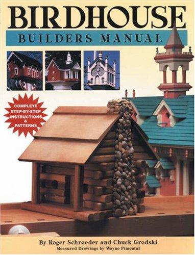Birdhouse Builder's Manual