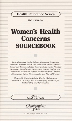 Women's health concerns sourcebook