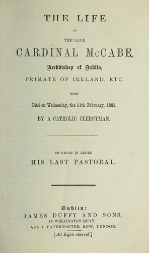 The life of the late Cardinal McCabe