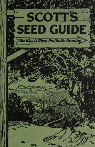 Scott's seed guide directs you in the way of greater profit