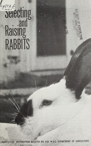 Selecting and raising rabbits