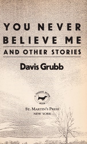 You never believe me