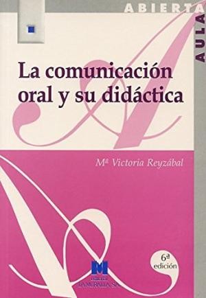 La comunicación oral y su didactica