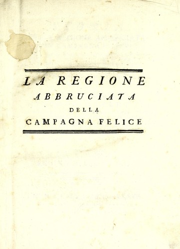 Storia della regione Abbruciata in Campagna felice