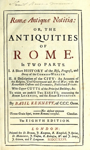 Roma antiquae notitia, or, The antiquities of Rome