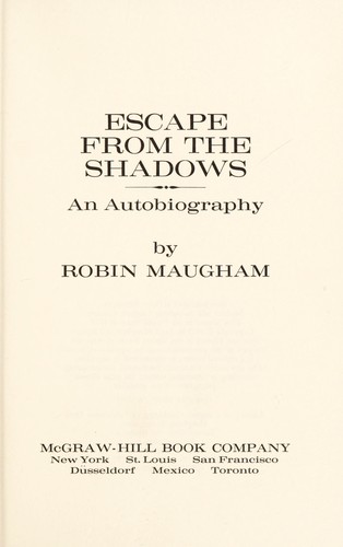 Escape from the shadows