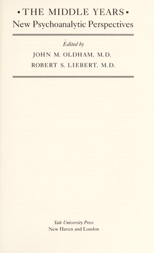 The Middle years : new psychoanalytic perspectives