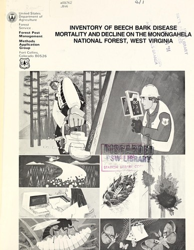 Inventory of beech bark disease mortality and decline on the Monongahela National Forest, West Virginia