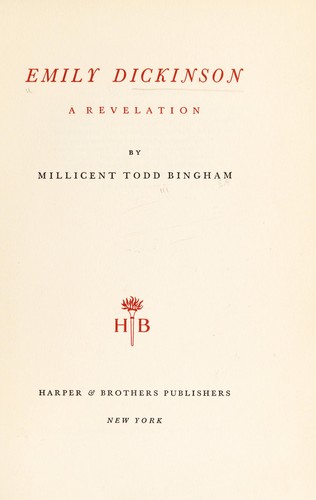 Emily Dickinson, a revelation.