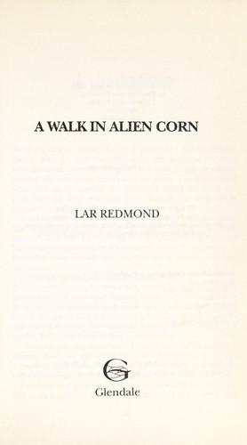 Walk In Alien Corn