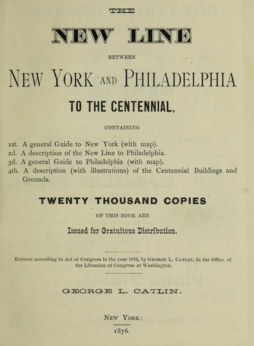 The new line between New York and Philadelphia to the Centennial ...