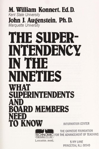 The superintendency in the nineties