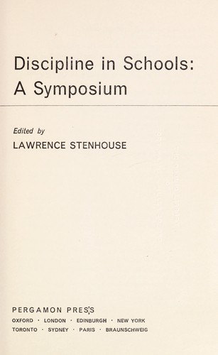 Discipline in schools; a symposium