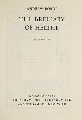 The breviary of helthe