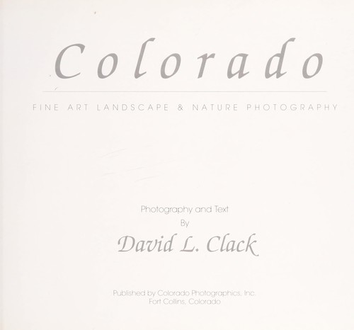 Colorado : fine art landscape & nature