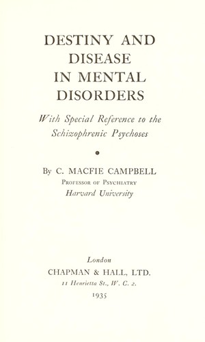 Destiny and disease in mental disorders