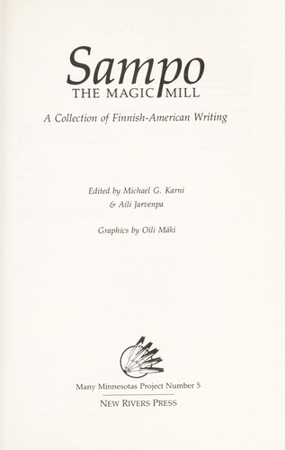 Sampo, the magic mill : a collection of Finnish-American writing