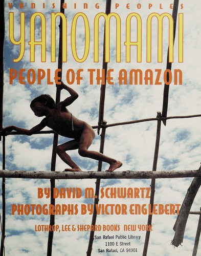 Yanomami : people of the Amazon