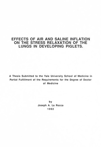 Effects of air and saline inflation on the stress relaxation of the lungs in developing piglets