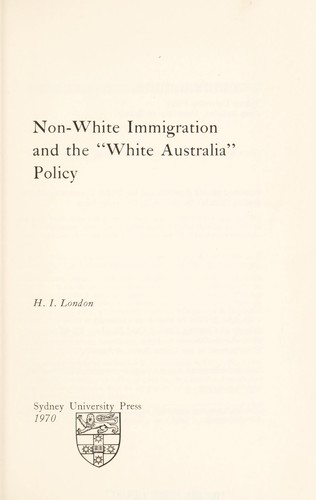 Non-white immigration and the "White Australia" policy