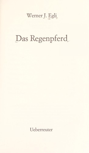 Das Regenpferd