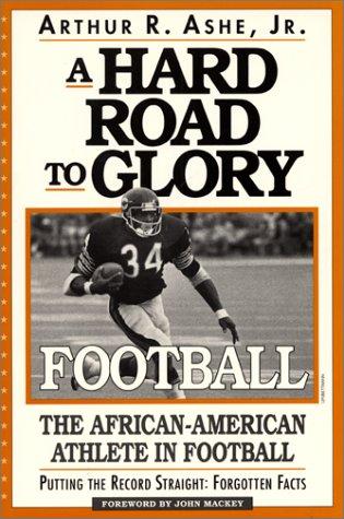 A hard road to glory--football