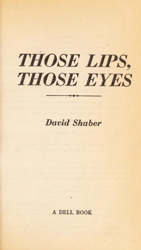 Those Lips, Those Eyes
