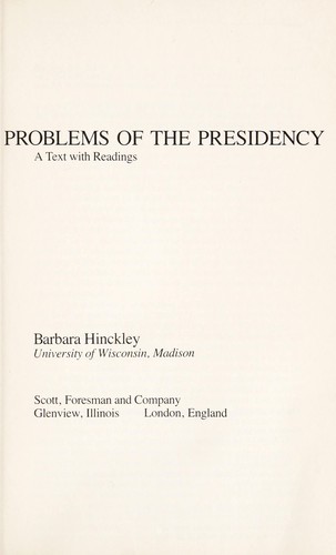 Problems of the presidency : a text with readings