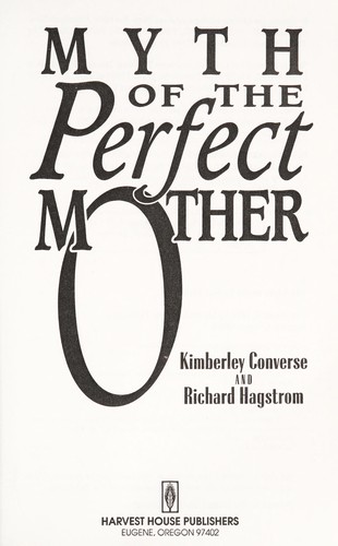 Myth of the perfect mother