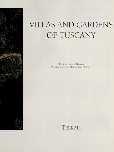 Villas and gardens of Tuscany