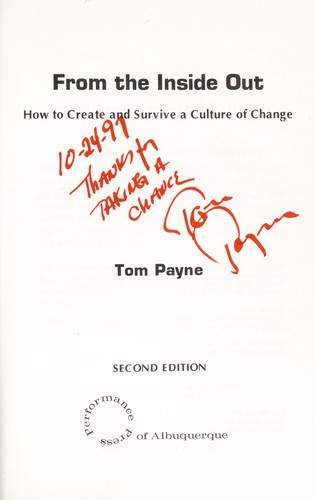 From the inside out : how to create and survive a culture of change