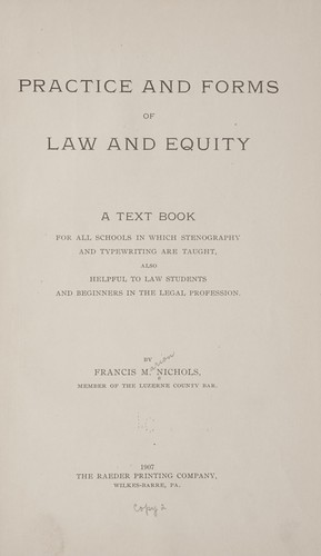 Practice and forms of law and equity