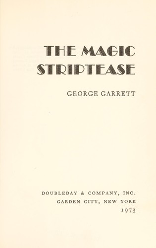The magic striptease