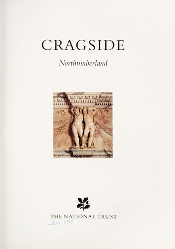 Cragside : Northumberland