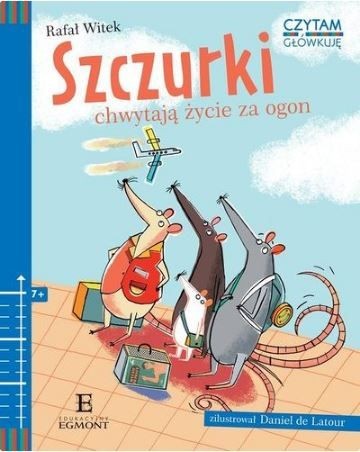 Szczurki chwytają życie za ogon