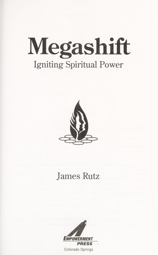 Megashift : igniting spiritual power