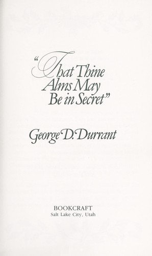"That Thine Alms May Be in Secret"