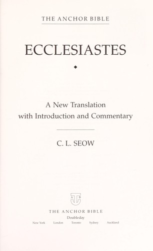 Ecclesiastes : a new translation with introduction and commentary